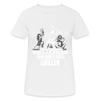 wenn es flüchten kann grillen BBQ Fleisch Jagen - Frauen T-Shirt atmungsaktiv - Weiß - Vorne - AI Model Female 172 dark (172cm)