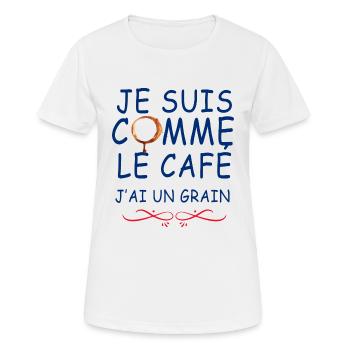Je Suis Comme Le Café J'ai Un Grain - T-shirt respirant Femme - blanc - Devant - AI Model Female 172 dark (172cm)
