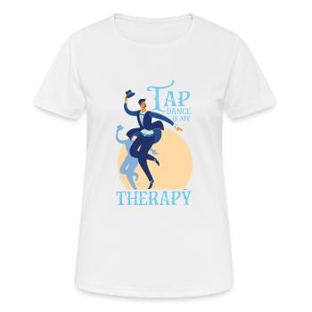 Tap Dance is my Therapy Steptanz Step Danse Step - T-shirt respirant Femme - blanc - Devant - AI Model Female 172 dark (172cm)