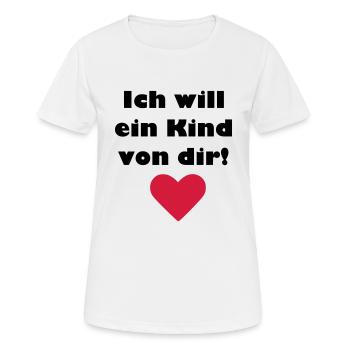 Ich will ein Kind von Dir - Frauen T-Shirt atmungsaktiv - Weiß - Vorne - AI Model Female 172 dark (172cm)