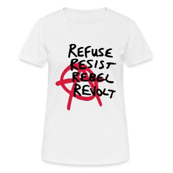 Anarchy Shirt - Refuse, Resist, Rebel, Revolt! - Women's Breathable T-Shirt - white - Front - AI Model Female 172 dark (172cm)