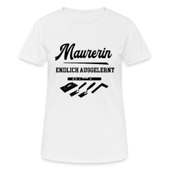Maurerin Ausbildung Bestanden Prüfung Lehre Azubi - Frauen T-Shirt atmungsaktiv - Weiß - Vorne - AI Model Female 172 dark (172cm)