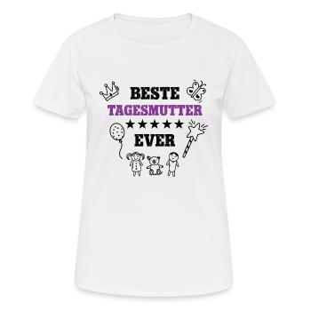 Beste Tagesmutter Erzieherin Tagesmütter Tagesmama - Frauen T-Shirt atmungsaktiv - Weiß - Vorne - AI Model Female 172 dark (172cm)