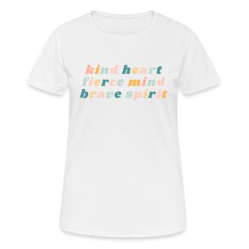 Freundliches Herz Heftiger Geist Tapferer Geist - Christian - Frauen T-Shirt atmungsaktiv - Weiß - Vorne - AI Model Female 172 dark (172cm)