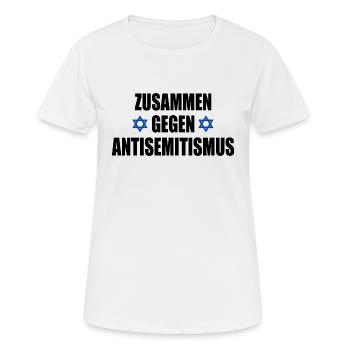 zusammen gegen antisemitismus - Frauen T-Shirt atmungsaktiv - Weiß - Vorne - AI Model Female 172 dark (172cm)