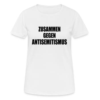 zusammen gegen antisemitismus - Frauen T-Shirt atmungsaktiv - Weiß - Vorne - AI Model Female 172 dark (172cm)