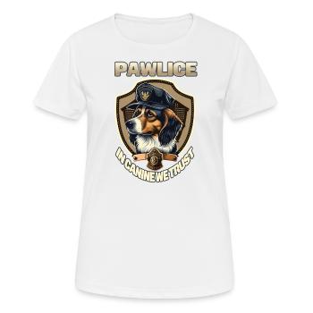 Pfotenläuse bei Hunden, denen wir vertrauen - Polizeihund - Frauen T-Shirt atmungsaktiv - Weiß - Vorne - AI Model Female 172 dark (172cm)