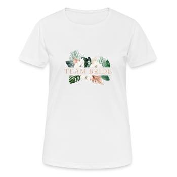 Team Bride! Floral, Boho, Tropic, personalisierbar - Frauen T-Shirt atmungsaktiv - Weiß - Vorne - AI Model Female 172 dark (172cm)