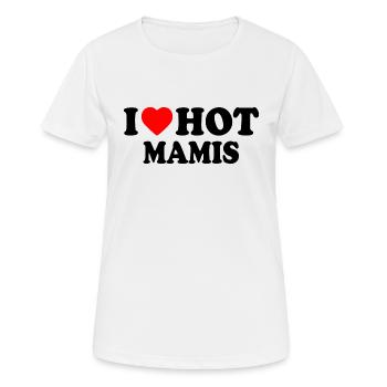 I love hot mamis - T-shirt respirant Femme - blanc - Devant - AI Model Female 172 dark (172cm)
