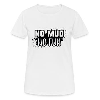 Pas de boue pas de plaisir - T-shirt respirant Femme - blanc - Devant - AI Model Female 172 dark (172cm)