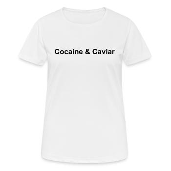Kokain Und Kaviar Zitat T-Shirt - Frauen T-Shirt atmungsaktiv - Weiß - Vorne - AI Model Female 172 dark (172cm)