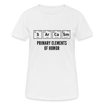 Sarcasm Primary Elements Of Humor - Women's Breathable T-Shirt - white - Front - AI Model Female 172 dark (172cm)