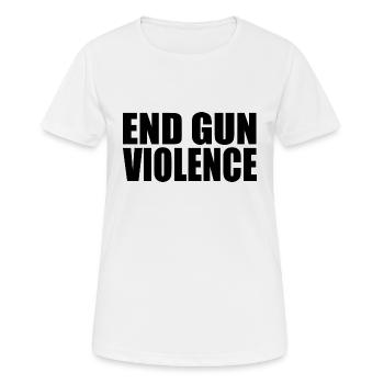 End gun violence - Frauen T-Shirt atmungsaktiv - Weiß - Vorne - AI Model Female 172 dark (172cm)