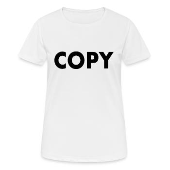 the original the copy - Frauen T-Shirt atmungsaktiv - Weiß - Vorne - AI Model Female 172 dark (172cm)