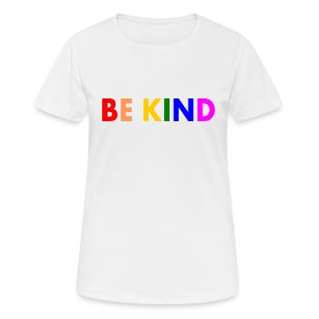 Be kind - Frauen T-Shirt atmungsaktiv - Weiß - Vorne - AI Model Female 172 dark (172cm)