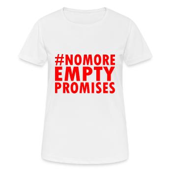 no more empty promises - Women's Breathable T-Shirt - white - Front - AI Model Female 172 dark (172cm)