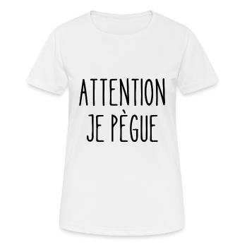 attention je pègue - T-shirt respirant Femme - blanc - Devant - AI Model Female 172 dark (172cm)