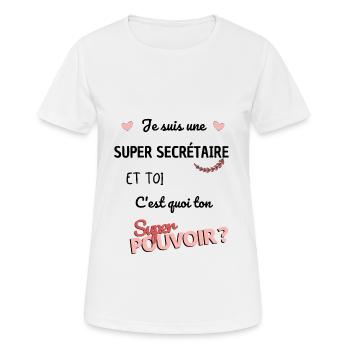 Je suis une super secrétaire ! super secrétaire - T-shirt respirant Femme - blanc - Devant - AI Model Female 172 dark (172cm)