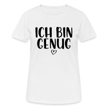 Ich bin genug - Frauen T-Shirt atmungsaktiv - Weiß - Vorne - AI Model Female 172 dark (172cm)