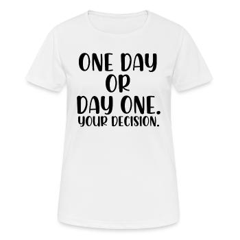 Un jour ou un premier jour votre décision - T-shirt respirant Femme - blanc - Devant - AI Model Female 172 dark (172cm)