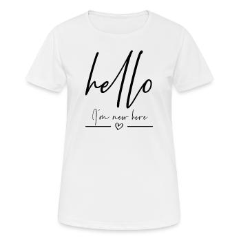 Bonjour dans le nouveau ici - T-shirt respirant Femme - blanc - Devant - AI Model Female 172 dark (172cm)