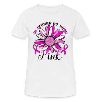 In October We Wear Pink - Women's Breathable T-Shirt - white - Front - AI Model Female 172 dark (172cm)