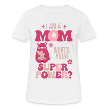 Mom Mommy superpower - T-shirt respirant Femme - blanc - Devant - AI Model Female 172 dark (172cm)