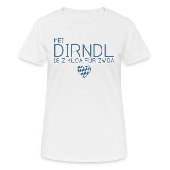Mei Dirndl is z'kloa für zwoa - Bayern - Frauen T-Shirt atmungsaktiv - Weiß - Vorne - AI Model Female 172 dark (172cm)