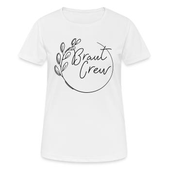 Die Crew der Braut hochzeit jga - Frauen T-Shirt atmungsaktiv - Weiß - Vorne - AI Model Female 172 dark (172cm)