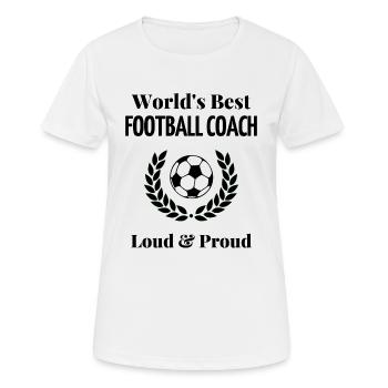 World's best football coach - Women's Breathable T-Shirt - white - Front - AI Model Female 172 dark (172cm)