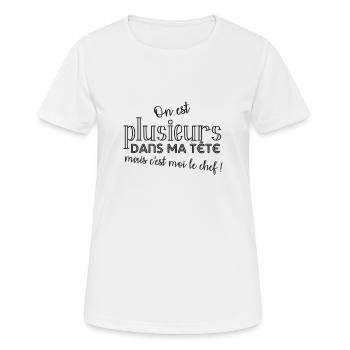 On est plusieurs dans ma tête mais c'est moi le... - T-shirt respirant Femme - blanc - Devant - AI Model Female 172 dark (172cm)