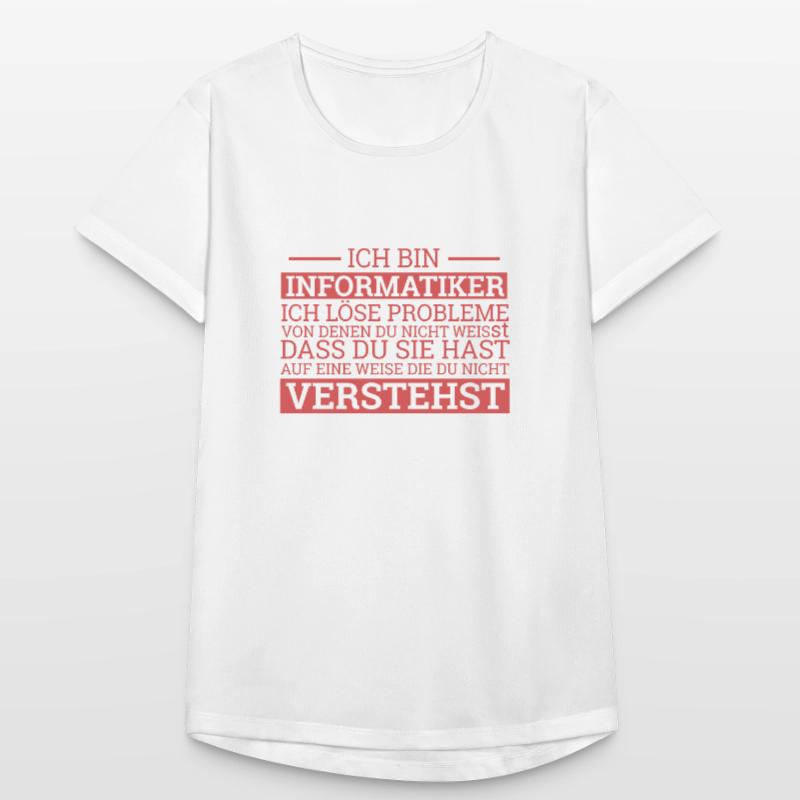 "Informatiker Solve Problems | Informatik" Frauen T-Shirt atmungsaktiv