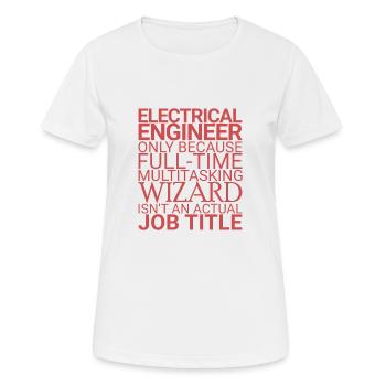 "Electrical Engineer Wizard | Electrical Engineering" - Women's Breathable T-Shirt - white - Front - AI Model Female 172 dark (172cm)