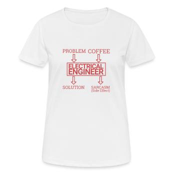 "Electrical Engineer Sarcasm | Electrical Engineering" - Women's Breathable T-Shirt - white - Front - AI Model Female 172 dark (172cm)