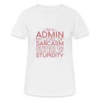 "Admin Sarcasm | Admin" - Women's Breathable T-Shirt - white - Front - AI Model Female 172 dark (172cm)
