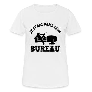 je serai dans mon bureau - T-shirt respirant Femme - blanc - Devant - AI Model Female 172 dark (172cm)
