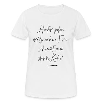 Frau mit Katze Spruch Katzenliebhaberin - Frauen T-Shirt atmungsaktiv - Weiß - Vorne - AI Model Female 172 dark (172cm)