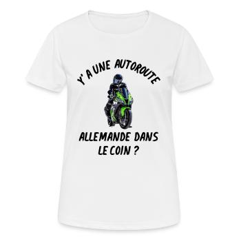 y'a une autoroute allemande dans le coin - T-shirt respirant Femme - blanc - Devant - AI Model Female 172 dark (172cm)