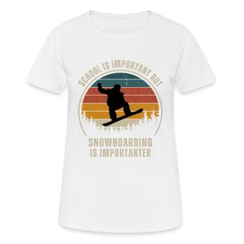 Schule ist wichtig, aber Snowboarden ist wichtig - Frauen T-Shirt atmungsaktiv - Weiß - Vorne - AI Model Female 172 dark (172cm)