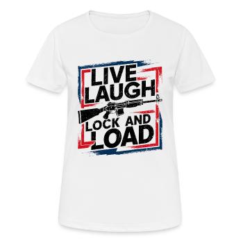 Power for Women - « Live Laugh Lock And Load » - T-shirt respirant Femme - blanc - Devant - AI Model Female 172 dark (172cm)