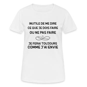 Femme Mes Choix Mes Décisions Comme j'ai Envie - T-shirt respirant Femme - blanc - Devant - AI Model Female 172 dark (172cm)