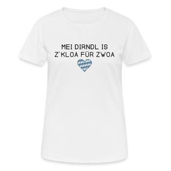 Mei Dirndl is z'kloa für zwoa - Bayern - Frauen T-Shirt atmungsaktiv - Weiß - Vorne - AI Model Female 172 dark (172cm)