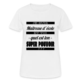 T shirt maîtresse d' école humour maîtresse cadeau - T-shirt respirant Femme - blanc - Devant - AI Model Female 172 dark (172cm)