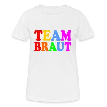 Team braut - Frauen T-Shirt atmungsaktiv - Weiß - Vorne - AI Model Female 172 dark (172cm)