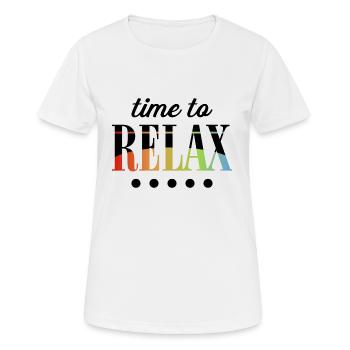 time to relax - T-shirt respirant Femme - blanc - Devant - AI Model Female 172 dark (172cm)