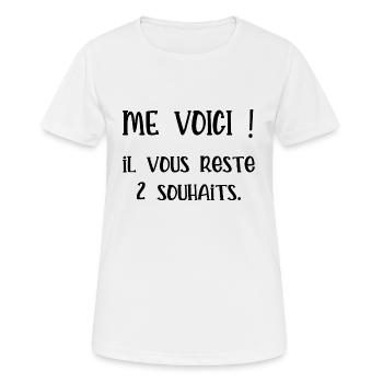 me voici il vous reste 2 souhaits - T-shirt respirant Femme - blanc - Devant - AI Model Female 172 dark (172cm)