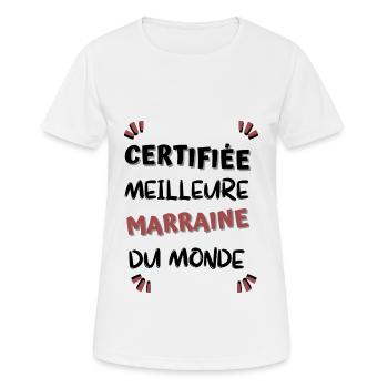 Certifiée meilleure marraine du monde ! marraine - T-shirt respirant Femme - blanc - Devant - AI Model Female 172 dark (172cm)