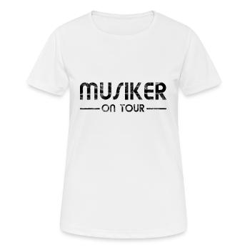 Musik Music - Musiker On Tour - Frauen T-Shirt atmungsaktiv - Weiß - Vorne - AI Model Female 172 dark (172cm)