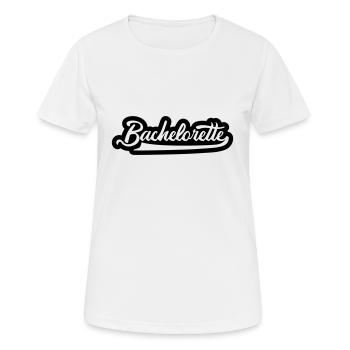 bachelorette Junggesellin feier jga - Frauen T-Shirt atmungsaktiv - Weiß - Vorne - AI Model Female 172 dark (172cm)