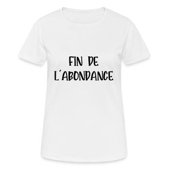 fin de l'abondance - T-shirt respirant Femme - blanc - Devant - AI Model Female 172 dark (172cm)